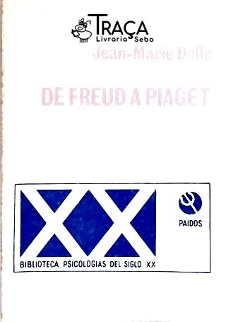 De Freud a Piaget