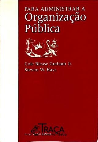 Para Administrar A Organização Pública