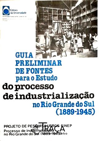 Guia Preliminar de Fontes para o Estudo do Process