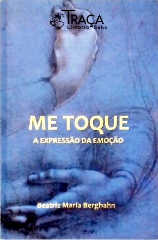 Me Toque (autografado)