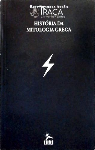 História da Mitologia Grega