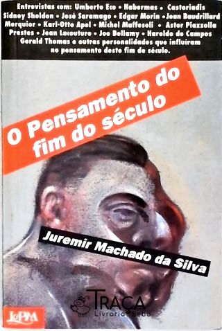 O Pensamento do Fim do Século