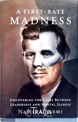 A First-rate Madness