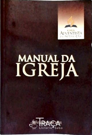 Manual da Igreja Adventista do Sétimo Dia