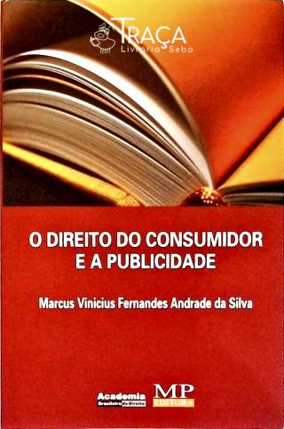 O Direito do Consumidor e a Publicidade