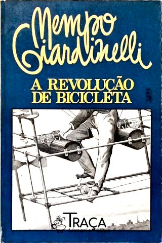 A Revolucao de Bicicleta
