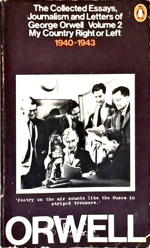 The Collected Essays, Journalism And Letters Of George Orwell - Vol. 2