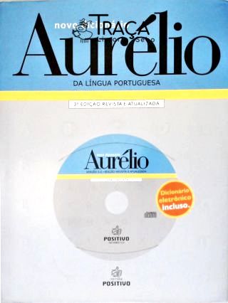 Novo Dicionário Aurélio da Língua Portuguesa