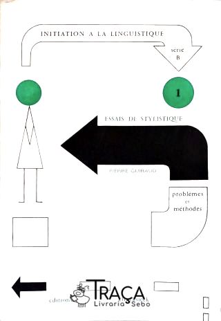 Essays de Stylistique