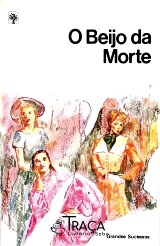 O Beijo da Morte