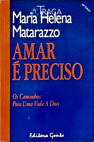 Amar É Preciso