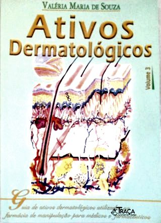 Ativos Dermatológicos - Vol. 3