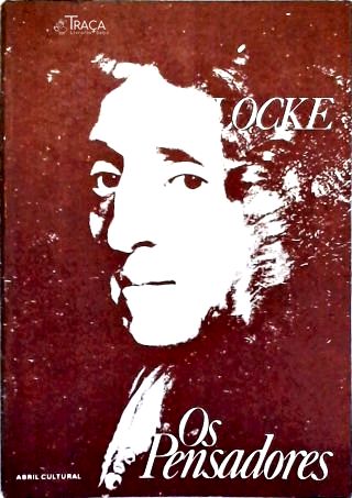 Os Pensadores - Locke
