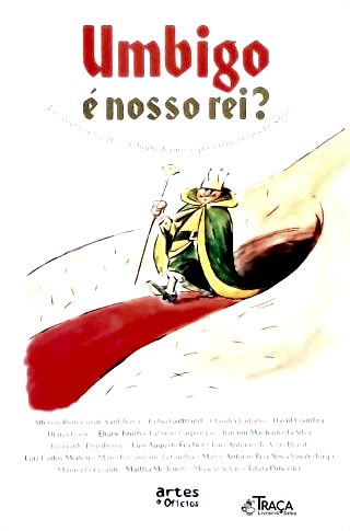 Umbigo É Nosso Rei?