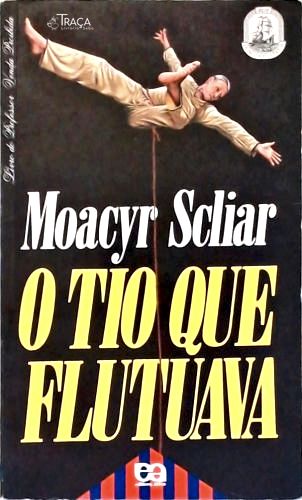 O Tio Que Flutuava