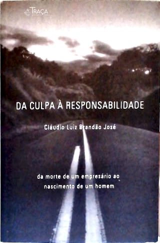 Da Culpa À Responsabilidade