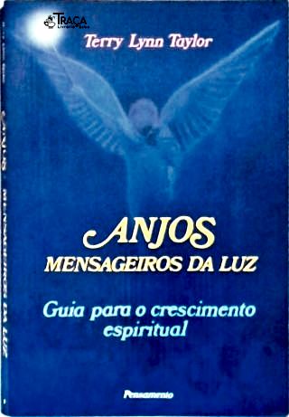 Anjos: Mensageiros da Luz