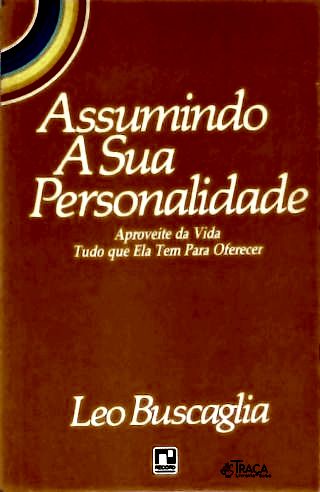 Assumindo A Sua Personalidade