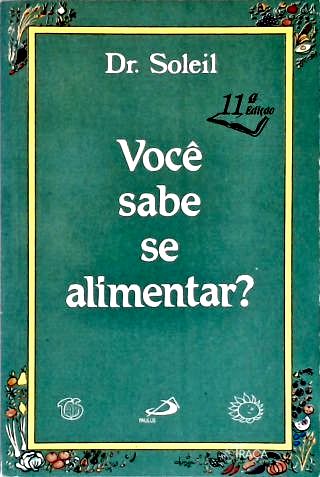 Você Sabe Se Alimentar?