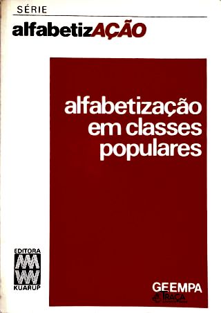 Alfabetização Em Classes Populares
