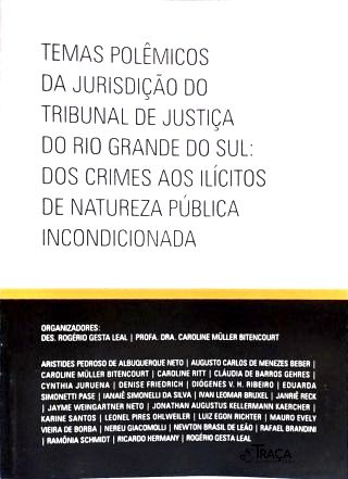 Tema Polêmicos da Jurisição do Tribunal de Justiça do Rio Grande do Sul