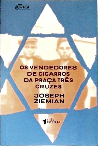 Os Vendedores de Cigarro da Praça Três Cruzes