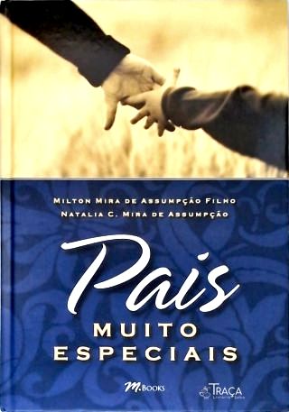 Pais Muito Especiais