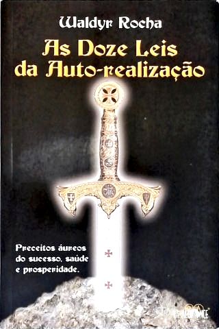 As Doze Leis da Auto-Realização