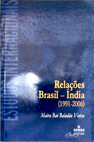 Relações Brasil-índia (1991-2006)