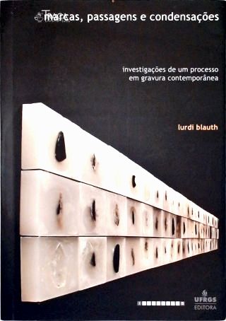 Marcas Passagens E Condensações