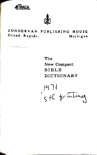 The New Compact Bible Dictionary