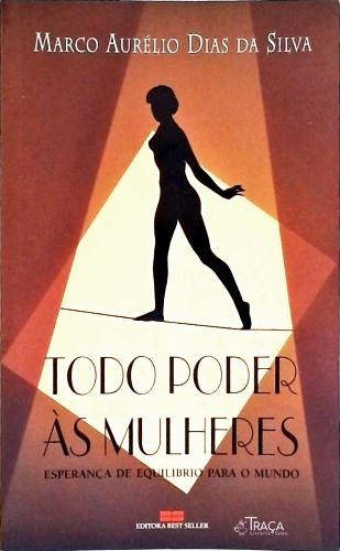 Todo Poder Às Mulheres