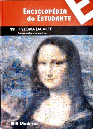 Enciclopédia do Estudante: História da Arte