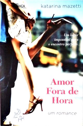 Amor Fora de Hora