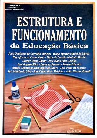 Estrutura E Funcionamento Da Educação Básica