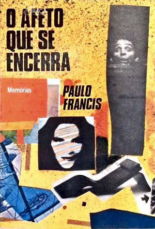 O Afeto Que se Encerra