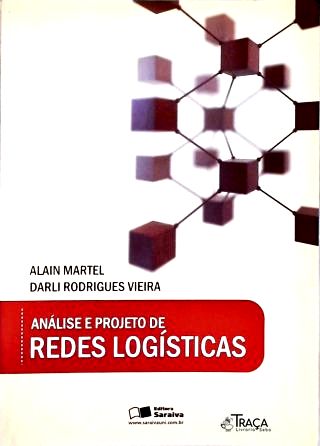 Análise E Projeto De Redes Logísticas