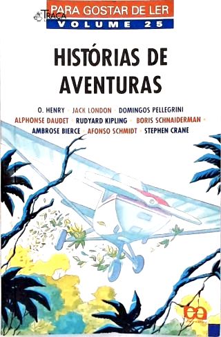 Histórias De Aventuras - Vol. 25