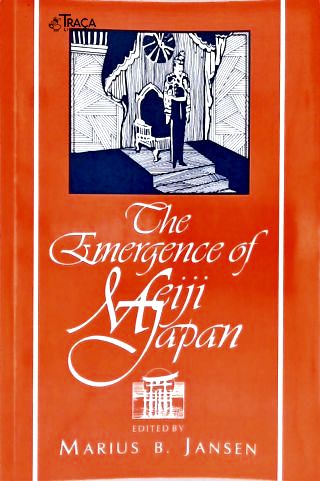 The Emergence of Meiji Japan