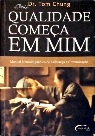 Qualidade Começa Em Mim