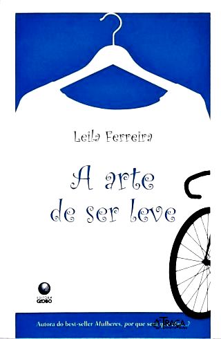 A Arte de Ser Leve