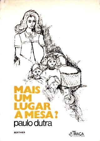 Mais Um Lugar À Mesa? (Autografado)