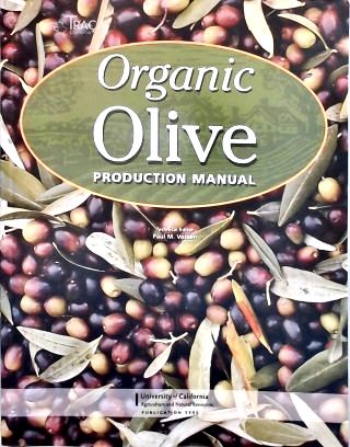 Organic Olive Production Manual