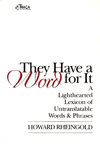 They Have a Word For It