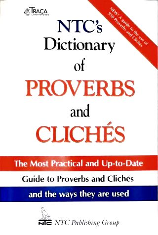 Ntcs Dictionary Of Provers And Clichés