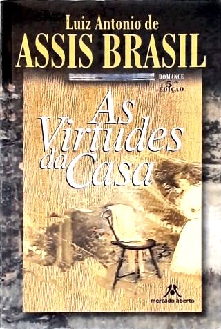 As Virtudes Da Casa