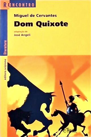 Dom Quixote (adaptado)