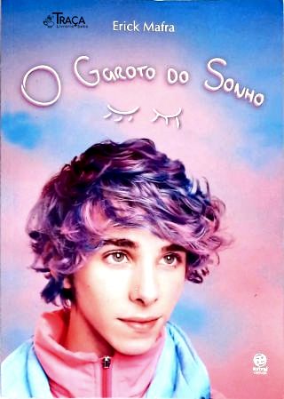 O Garoto Do Sonho