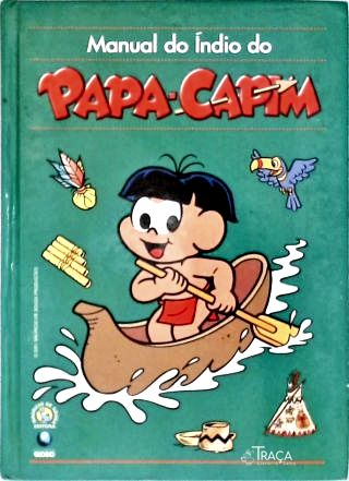 Manual do Índio Papa-capim