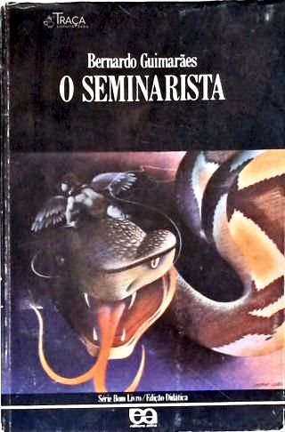 O Seminarista